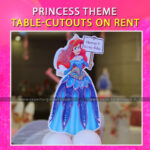 Princess Theme Table Cutouts on Rent – 5 Pcs
