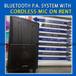 P.A. System on Rent + Cordless Mic