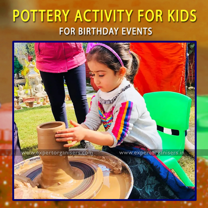 Pottery Activity for kids in Birthday Parties in chandigarh, Mohali Panchkula, Zirakpur