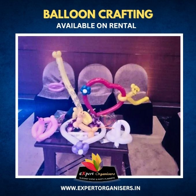 Balloon Crafting Activity on Rent for Birthday Parties or Corporate Events in Bangalore